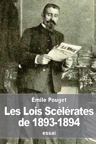 Stock image for Les Lois Sclrates de 1893-1894 (French Edition) for sale by Lucky's Textbooks