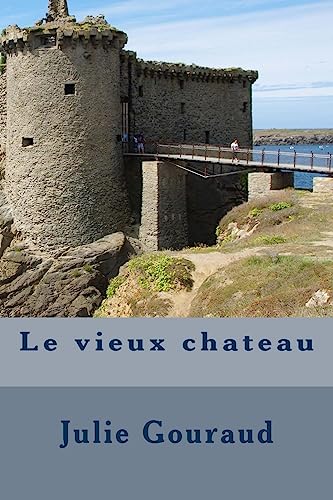 Beispielbild fr Le vieux chateau (French Edition) zum Verkauf von Lucky's Textbooks