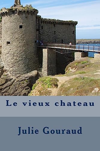 Stock image for Le vieux chateau (French Edition) for sale by Lucky's Textbooks