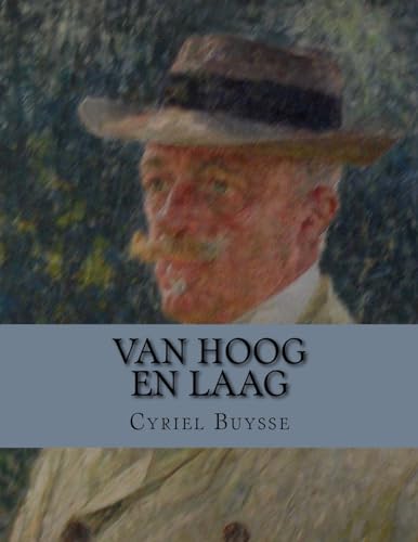 Imagen de archivo de Van hoog en laag (Dutch Edition) a la venta por Ergodebooks