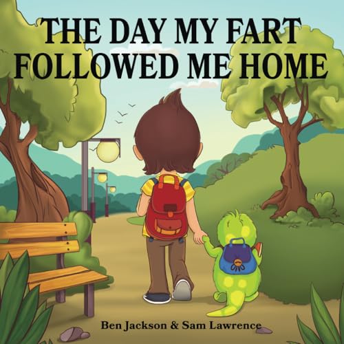 Stock image for The Day My Fart Followed Me Home (My Little Fart) for sale by Zoom Books Company