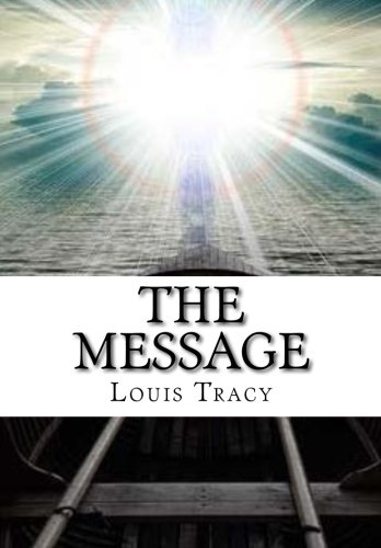 9781530776429: The Message