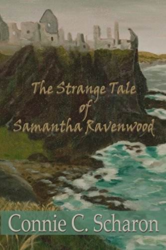Beispielbild fr The Strange Tale of Samantha Ravenwood (Highland Legends) zum Verkauf von BookHolders