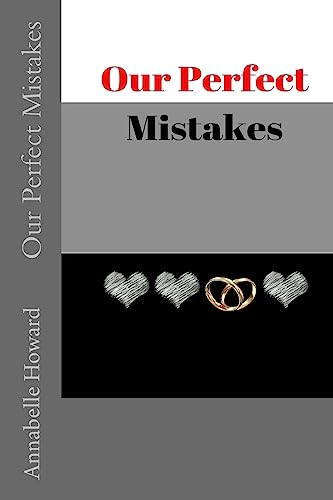 Stock image for Our Perfect Mistakes for sale by Lucky's Textbooks