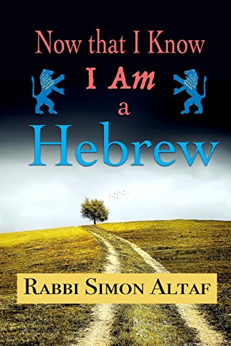 Imagen de archivo de Now that I know I am a Hebrew a la venta por SecondSale