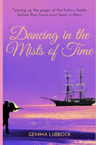 9781530797820: Dancing in the Mists of Time [Lingua Inglese]