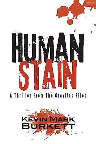 Stock image for Human Stain: A Thriller From The Gravitas Files for sale by Lucky's Textbooks