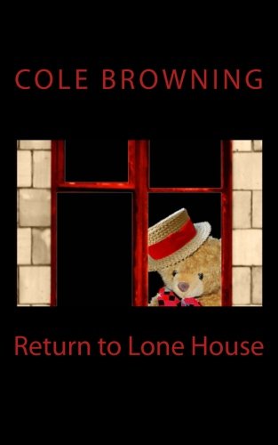 Beispielbild fr Return to Lone House: Volume 2 zum Verkauf von Revaluation Books
