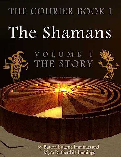 Beispielbild fr The Courier Book I: The Shamans, The Story zum Verkauf von Lucky's Textbooks