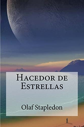9781530814169: Hacedor de Estrellas (Spanish Edition)