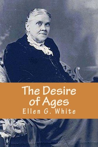 9781530815302: The Desire of Ages