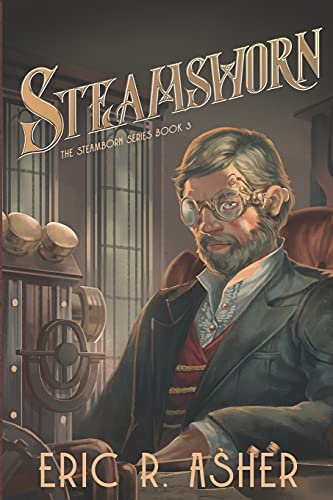 Imagen de archivo de Steamsworn (Steamborn Series) a la venta por SecondSale