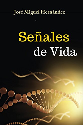 Stock image for Senales de Vida (Spanish Edition) for sale by Lucky's Textbooks