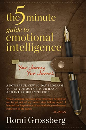 Beispielbild fr The 5-Minute Guide to Emotional Intelligence: Your Journey Your Journal zum Verkauf von BooksRun