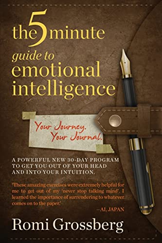Imagen de archivo de The 5-Minute Guide to Emotional Intelligence: Your Journey Your Journal a la venta por BooksRun