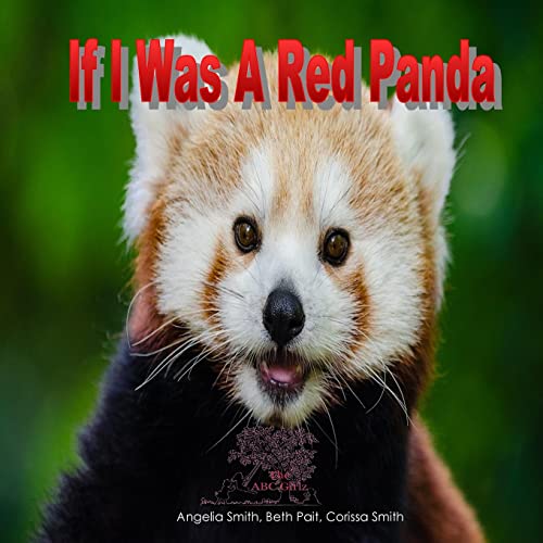 9781530828159: If I Was A Red Panda (Bright)