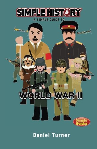 Stock image for Simple History: World War II (Europe) for sale by WorldofBooks