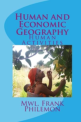 9781530833641: Human and Economic Geography: Human Activities