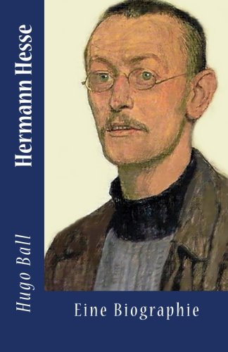 9781530834136: Hermann Hesse: Eine Biographie (German Edition)