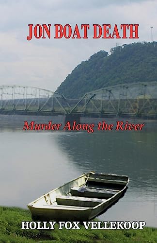 Stock image for Jon Boat Death: Murder Along The River for sale by Lucky's Textbooks