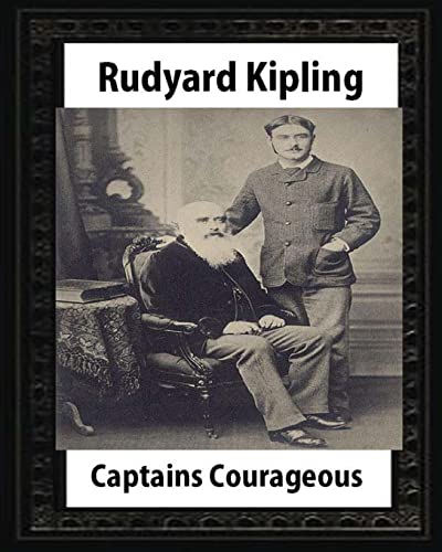 9781530838172: Captains courageous (1896),by Rudyard Kipling(novel)