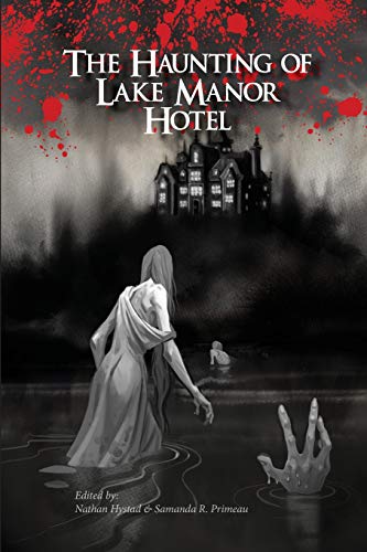 Imagen de archivo de The Haunting of Lake Manor Hotel a la venta por Zoom Books Company