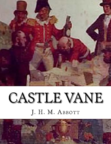 Stock image for Castle Vane: A Romance Of Bushranging On The Upper Hunter In The Olden Days for sale by Lucky's Textbooks