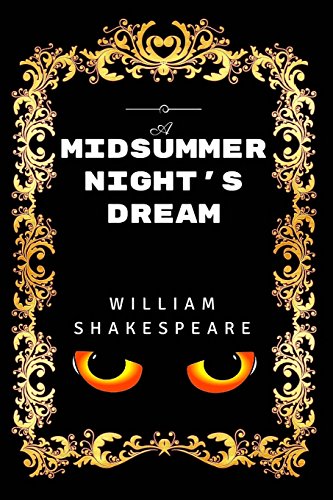 Stock image for A Midsummer Night's Dream: Premium Edition - Illustrated for sale by Revaluation Books