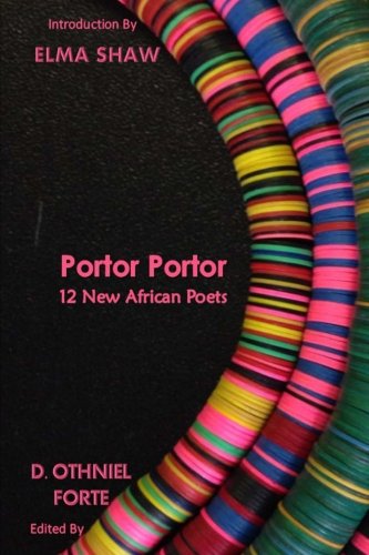 Imagen de archivo de Portor Portor: 12 New African Poets a la venta por THE SAINT BOOKSTORE