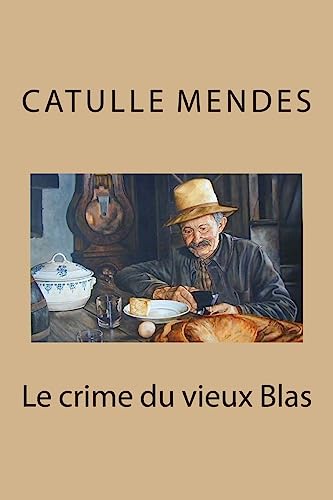 Beispielbild fr Le crime du vieux Blas (French Edition) zum Verkauf von Lucky's Textbooks