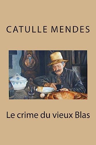 Stock image for Le crime du vieux Blas (French Edition) for sale by Lucky's Textbooks