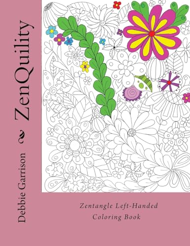 Imagen de archivo de ZenQuility Zentangle LeftHanded Coloring Book a la venta por PBShop.store US