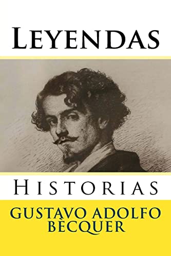 9781530858286: Leyendas: Historias