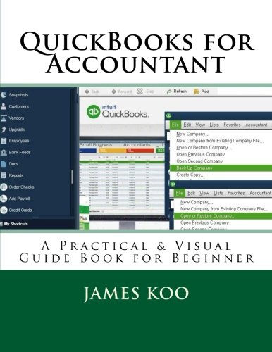 Beispielbild fr QuickBooks for Accountant: A Practical & Visual Guide Book for Beginner zum Verkauf von Irish Booksellers