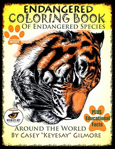 Stock image for Endangered Coloring Book of Endangered Species Around the World for sale by ThriftBooks-Dallas