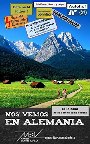 Beispielbild fr Nos vemos en Alemania (El idioma no es excusa) (Spanish Edition) zum Verkauf von Lucky's Textbooks