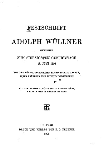 Imagen de archivo de Festschrift Adolph Wullner a la venta por THE SAINT BOOKSTORE