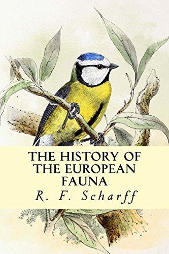 Imagen de archivo de The History of the European Fauna a la venta por Revaluation Books