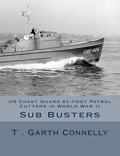 Beispielbild fr Us Coast Guard 83: Foot Patrol Cutters in World War II zum Verkauf von Revaluation Books