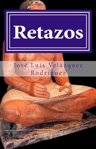Stock image for Retazos (Poesa Interior) (Spanish Edition) for sale by Lucky's Textbooks