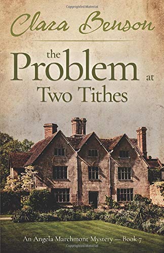 Imagen de archivo de The Problem at Two Tithes (An Angela Marchmont Mystery) a la venta por ThriftBooks-Dallas