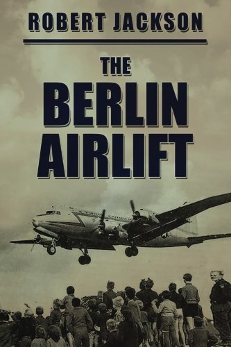 Stock image for The Berlin Airlift for sale by AwesomeBooks