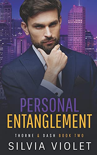 9781530890088: Personal Entanglement: Volume 2 (Thorne and Dash)
