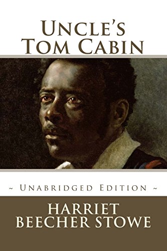 9781530890828: Uncle's Tom Cabin