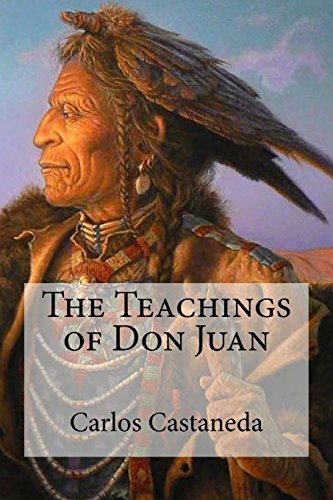 9781530891009: The Teachings of Don Juan