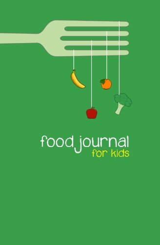 Beispielbild fr Food Journal for Kids: A Write-in, Draw-in Food Journal zum Verkauf von Revaluation Books