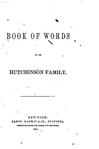 Stock image for Book of Words of the Hutchinson Family for sale by THE SAINT BOOKSTORE