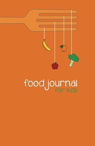 Beispielbild fr Food Journal for Kids: A Write-in, Draw-in Food Journal zum Verkauf von Revaluation Books