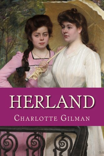 Imagen de archivo de Herland a la venta por Revaluation Books