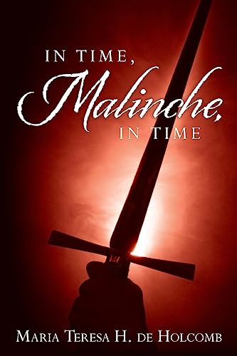 Stock image for In Time, Malinche, In Time for sale by HPB-Ruby